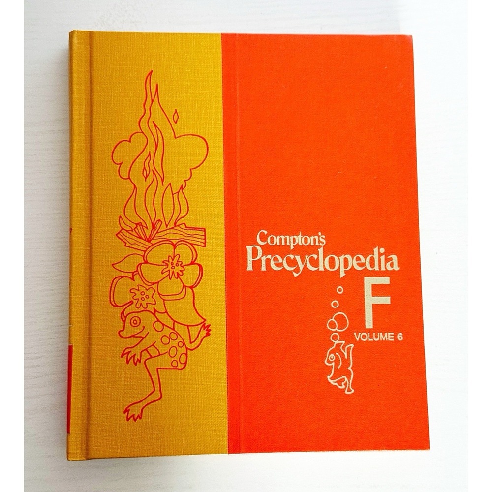 Compton's Precyclopedia F Volume 6 1985, 1977 Encyclopedia Brittannica
